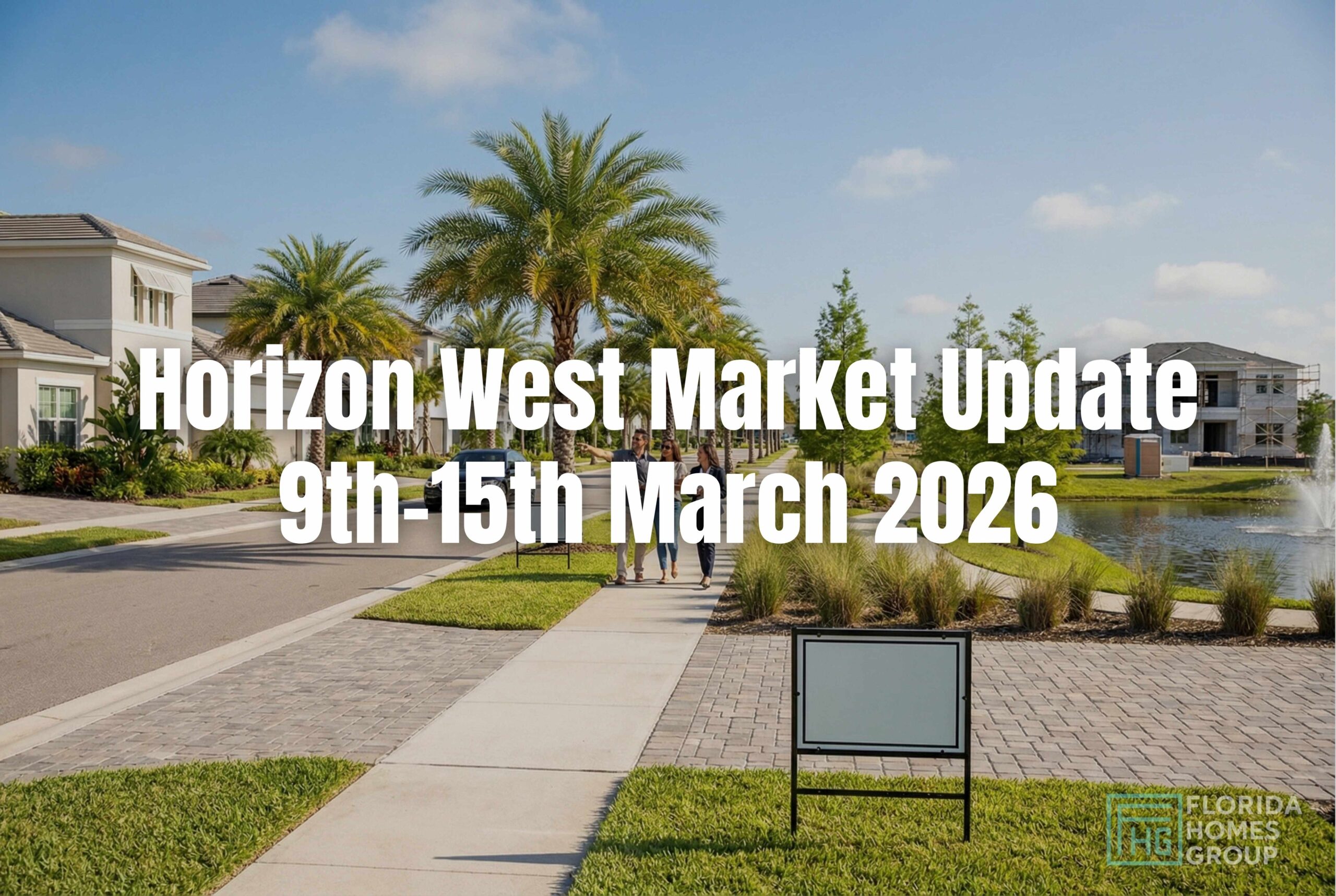 Horizon West Market Update 9-15 march 2026
