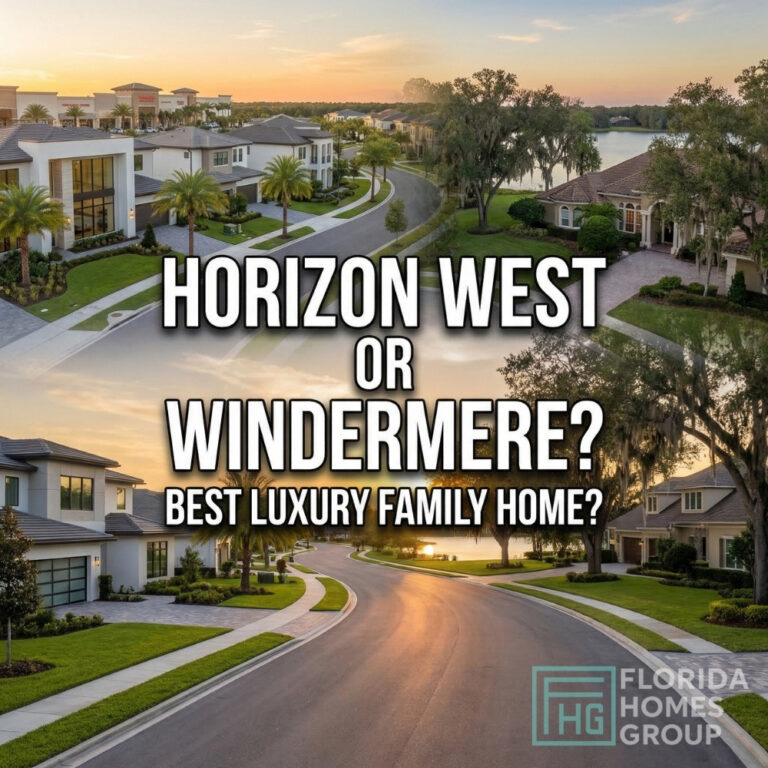 Is Horizon West or Windermere Better for Luxury Family Homes?